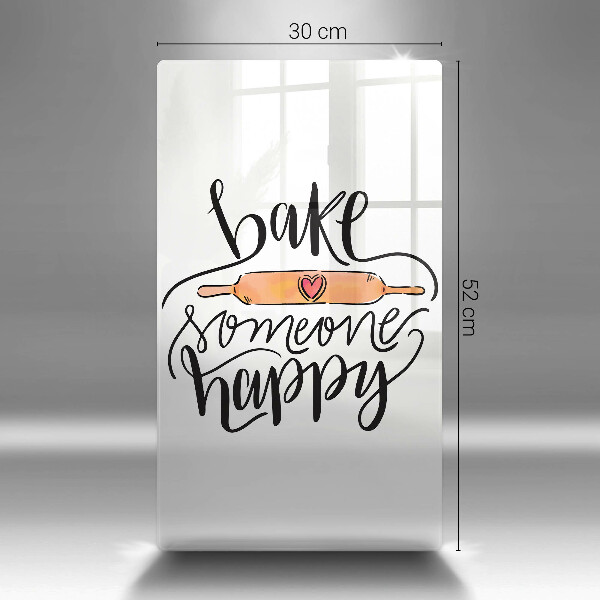 Tocător sticlă Bake someone happy