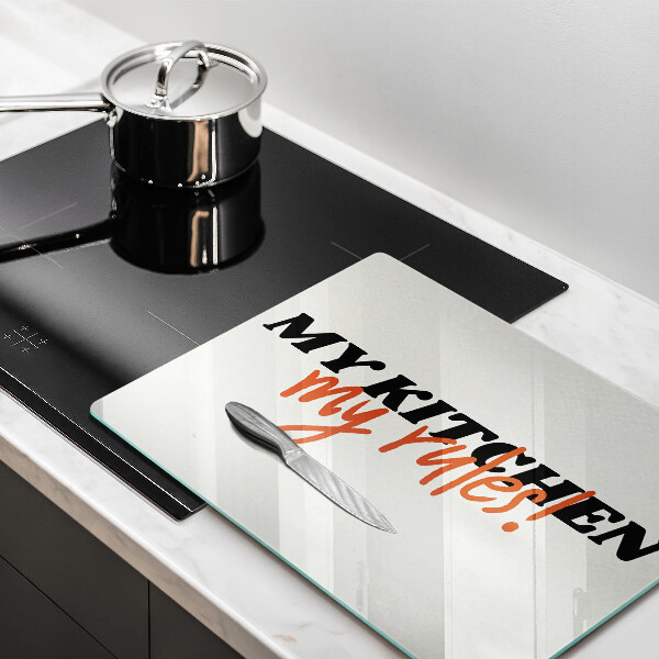 Tocător din sticlă My kitchen my rules